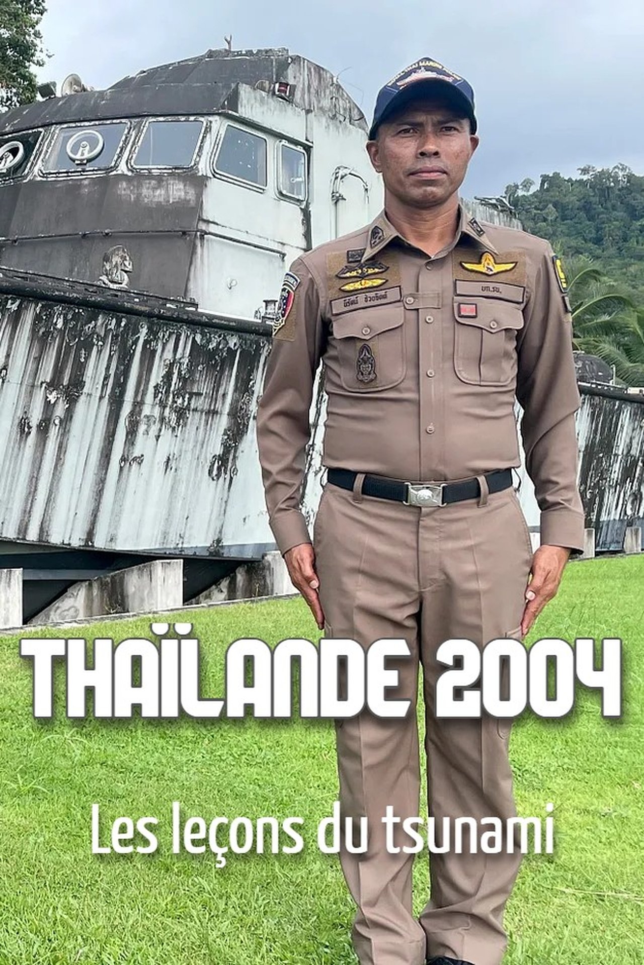 Thaïlande 2004 - Les leçons du tsunami poster