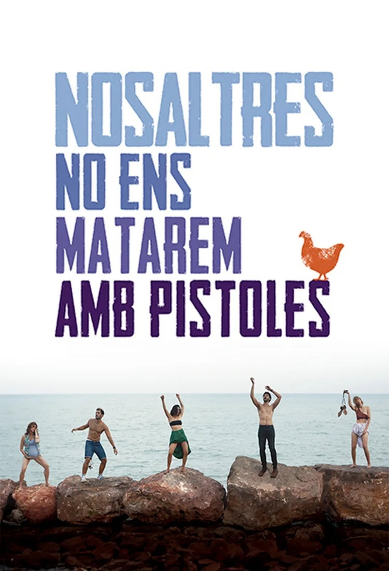 Nosaltres no ens matarem amb pistoles filmaffisch