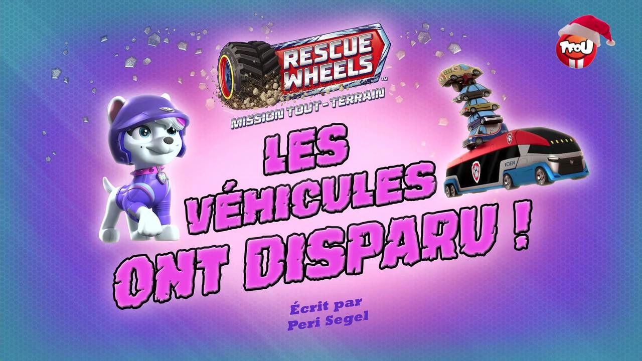 La Pat' Patrouille — Mission Tout-Terrain : Les véhicules ont disparu !