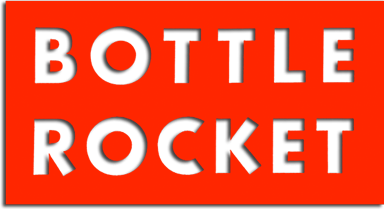 Bottle Rocket