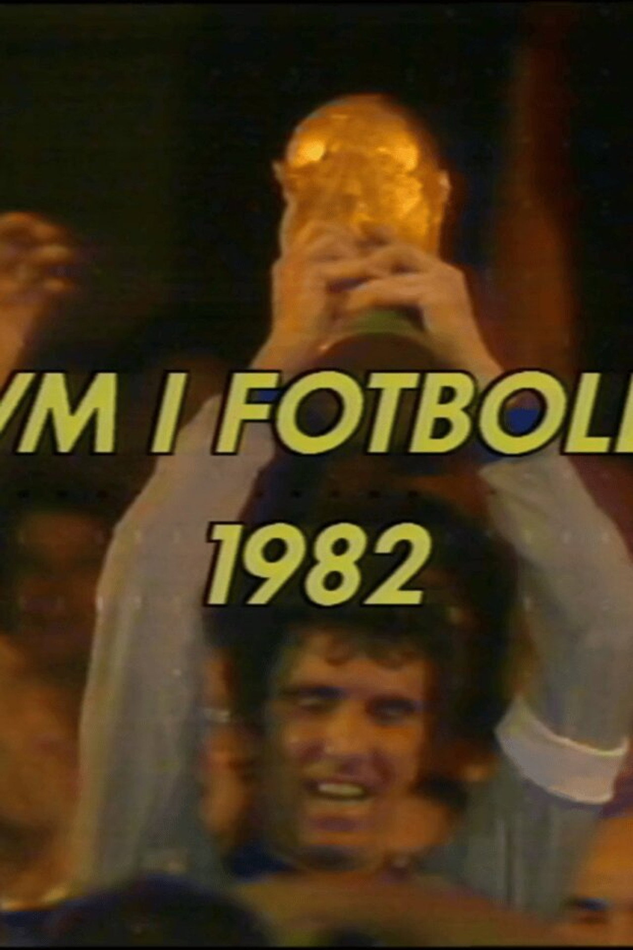 VM-krönika 1982 filmaffisch