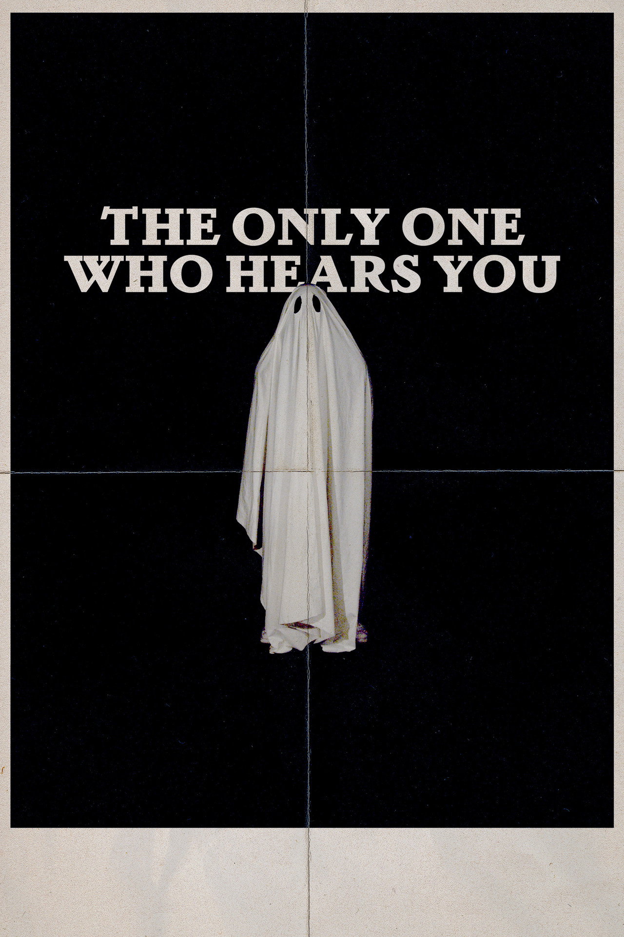 The Only One Who Hears You filmaffisch