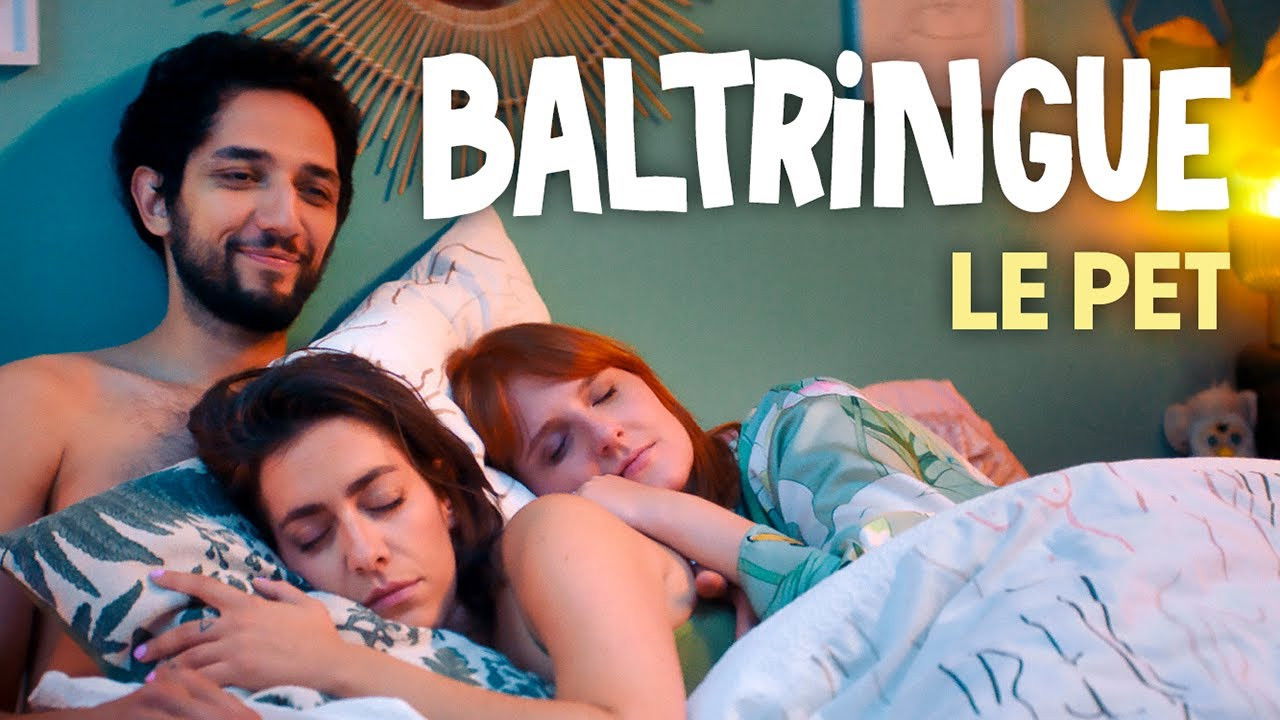 Baltringue la série — #4 - Le Pet