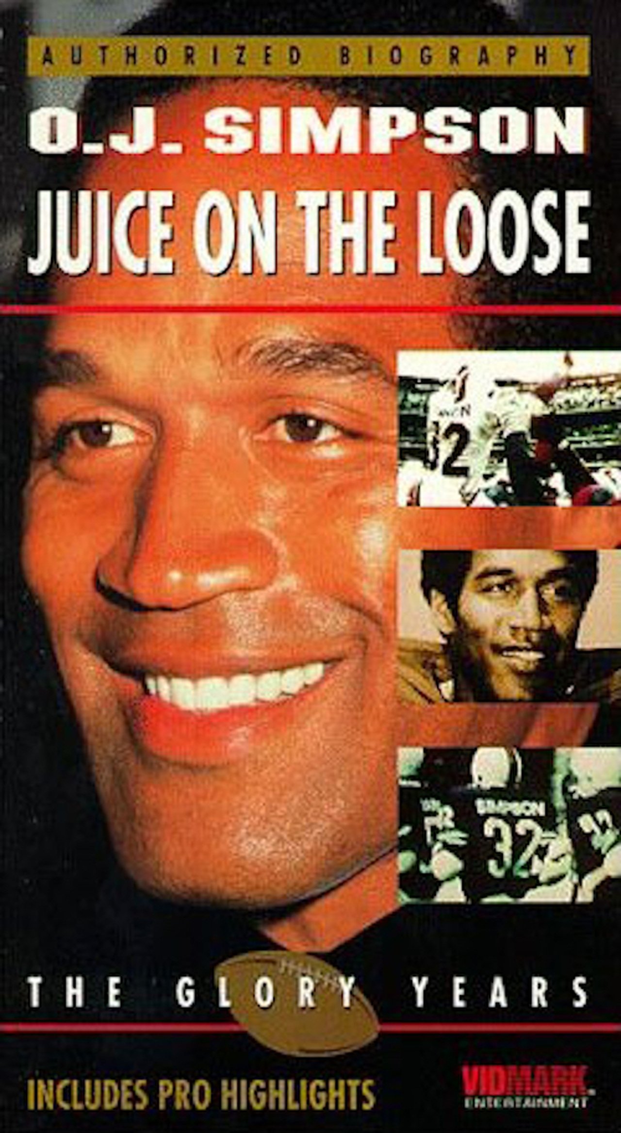 O.J. Simpson: Juice on the Loose O.J. Simpson: Juice on the Loose