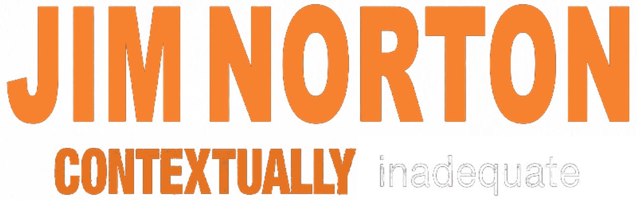Jim Norton: Contextually Inadequate