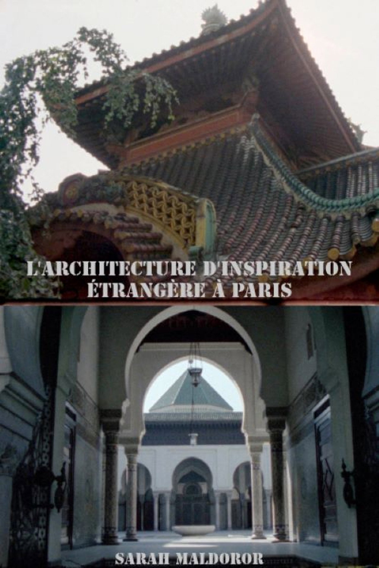 L’architecture d’inspiration étrangère à Paris