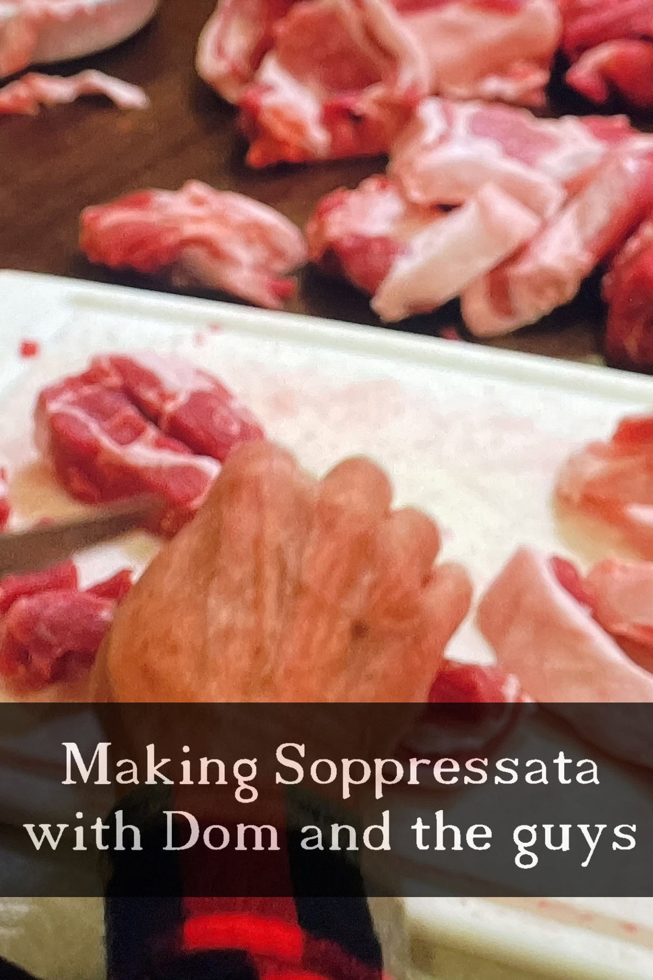 Making Soppressata with Dom and the Guys filmaffisch