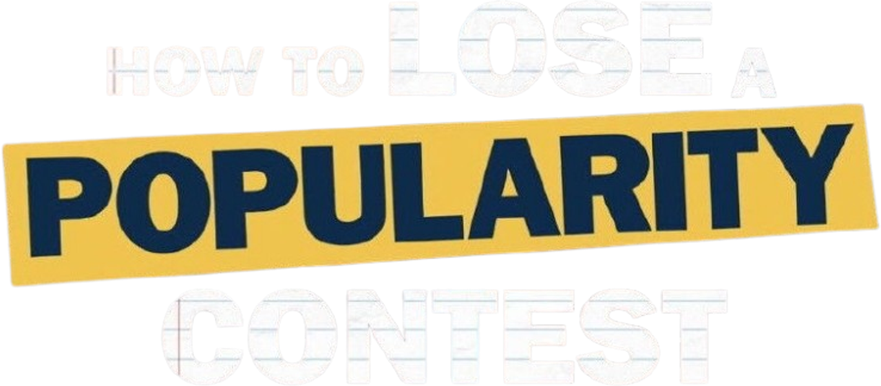 How to Lose a Popularity Contest