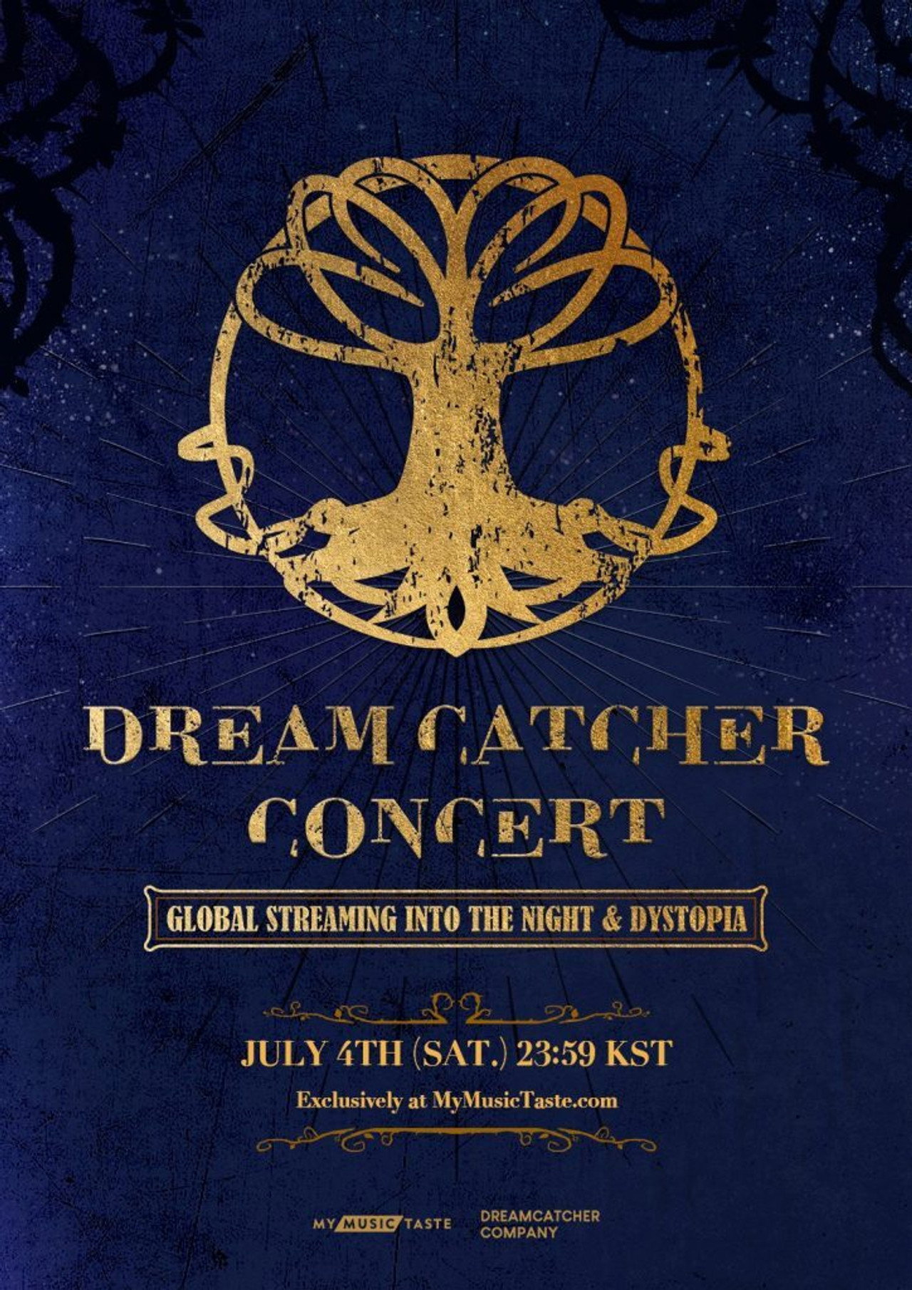 DREAMCATCHER CONCERT: GLOBAL STREAMING INTO THE NIGHT & DYSTOPIA