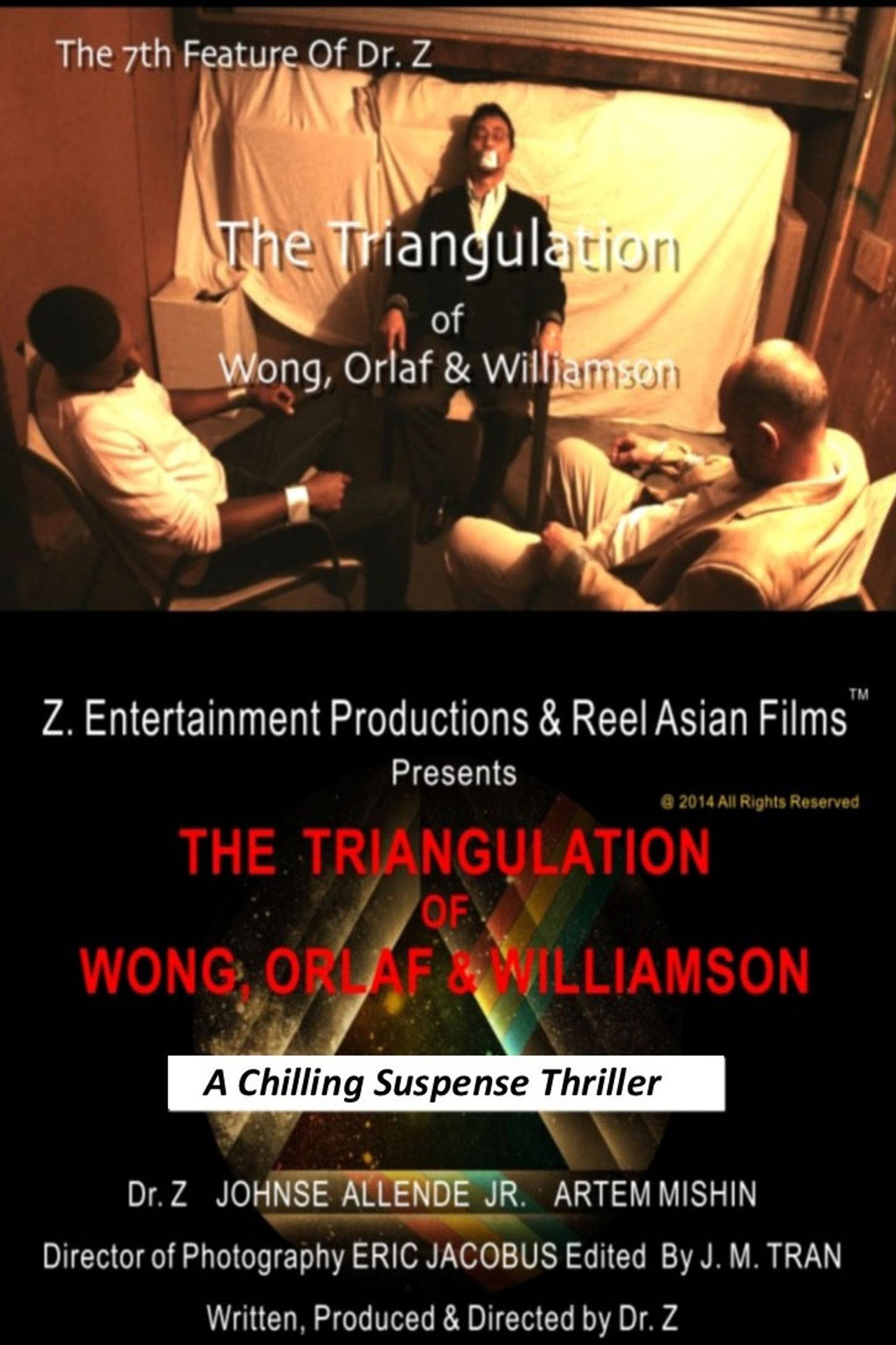 The Triangulation of Wong, Orlaf & Williamson filmaffisch
