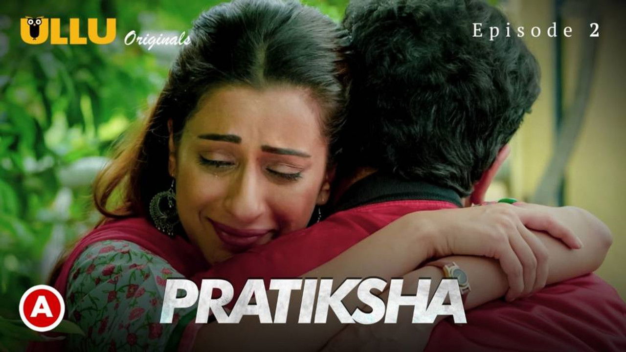 Pratiksha — Épisode 2