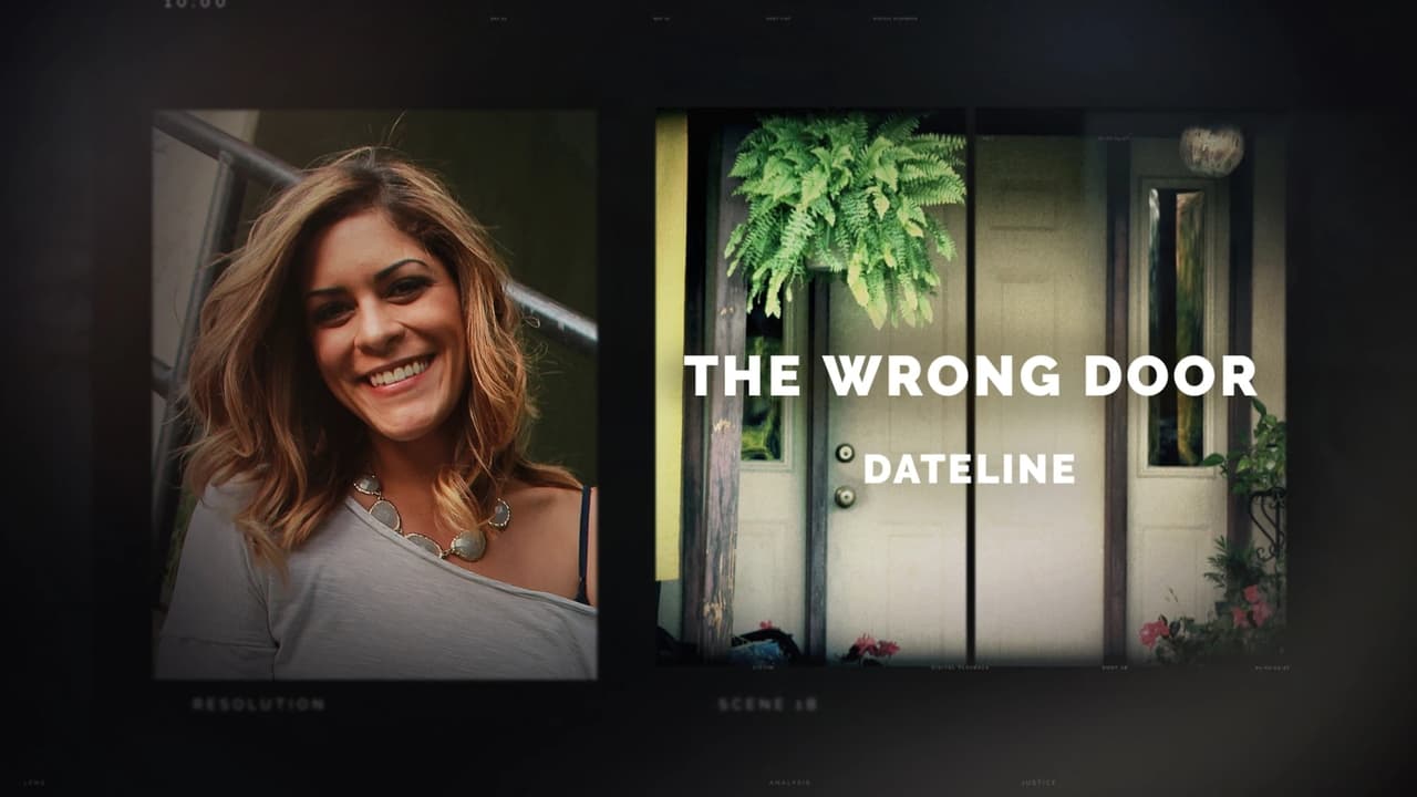 Dateline - Season 30 Episode 5 : The Wrong Door