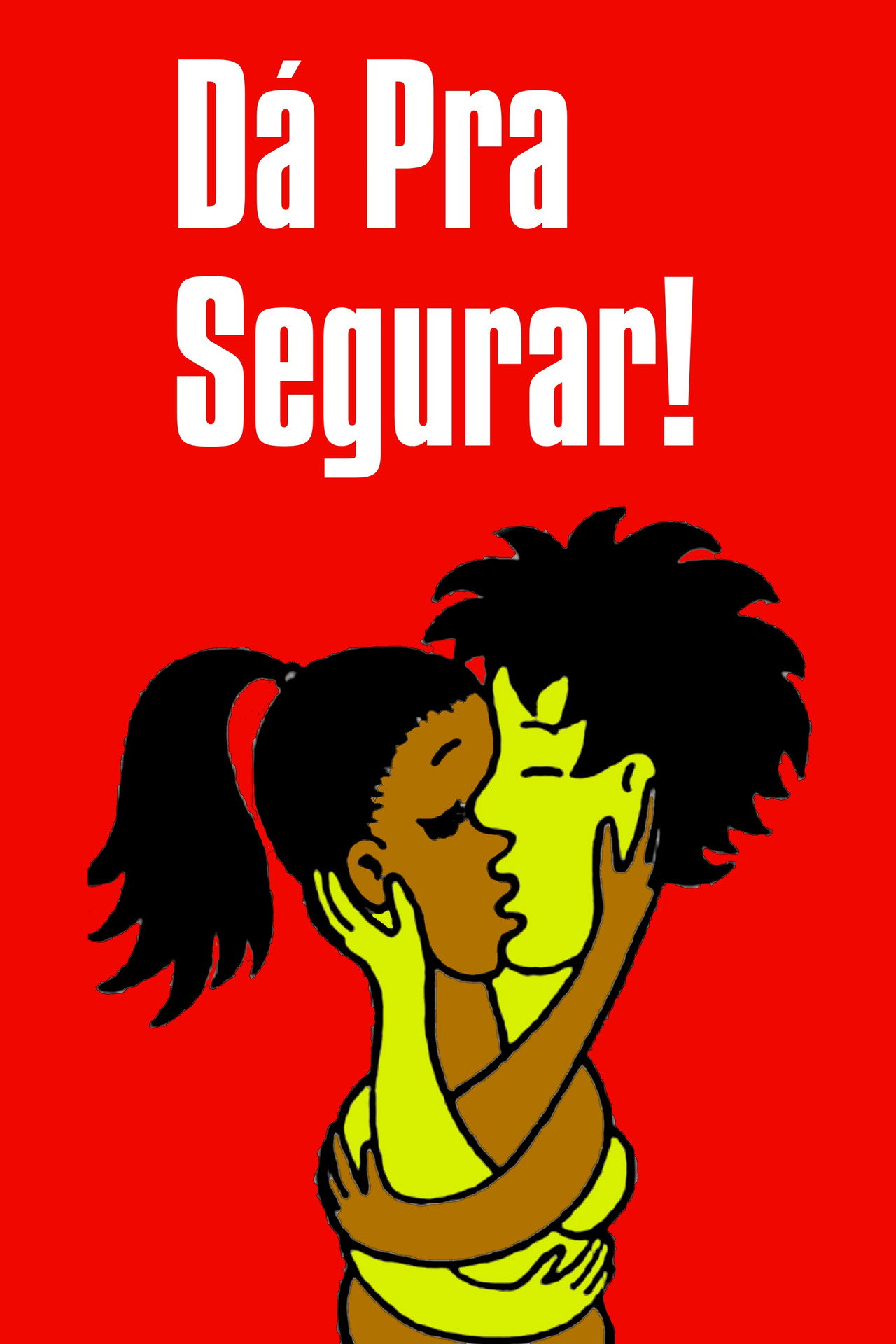 Dá pra Segurar!