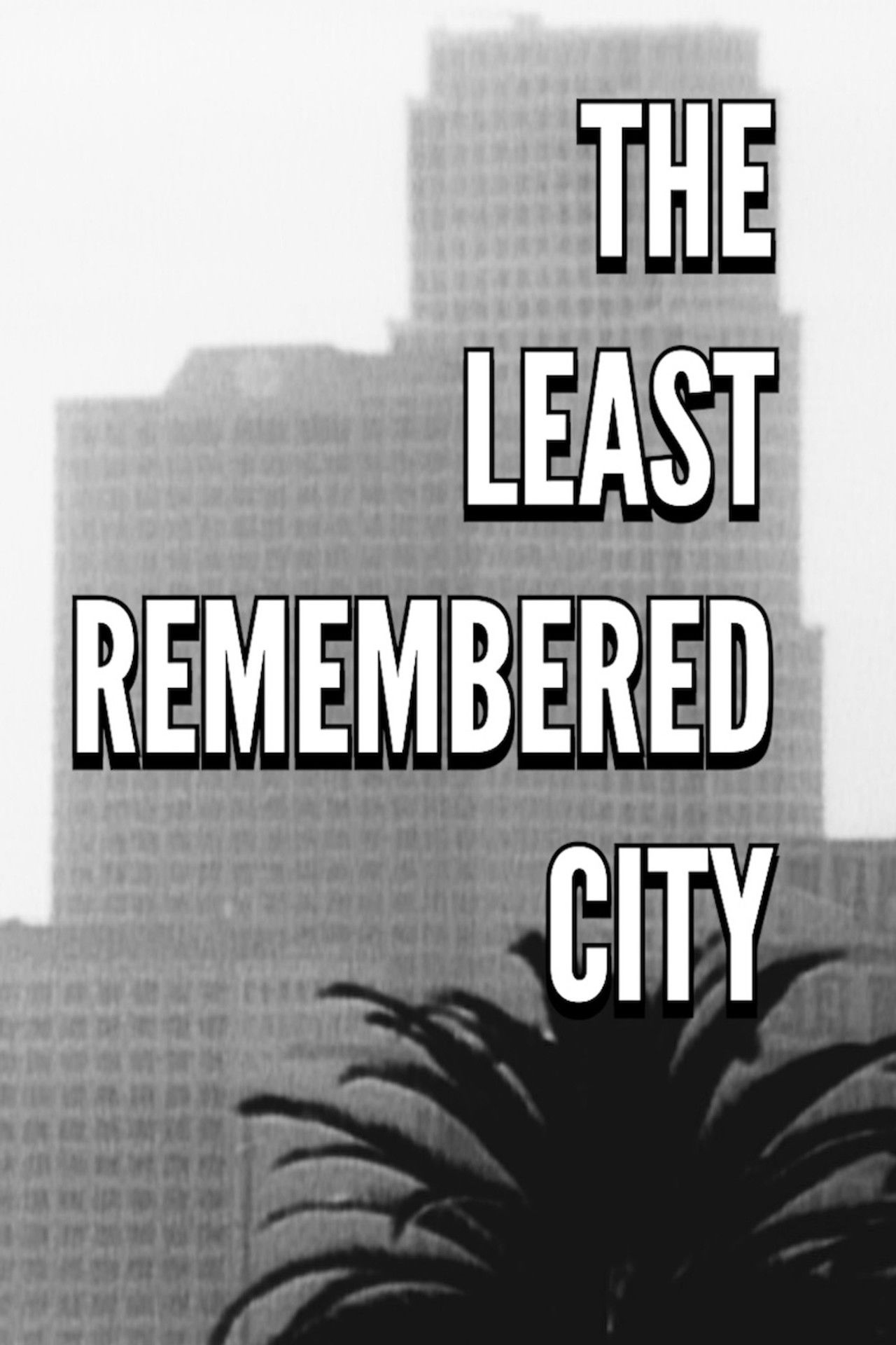 The Least Remembered City Backdrop