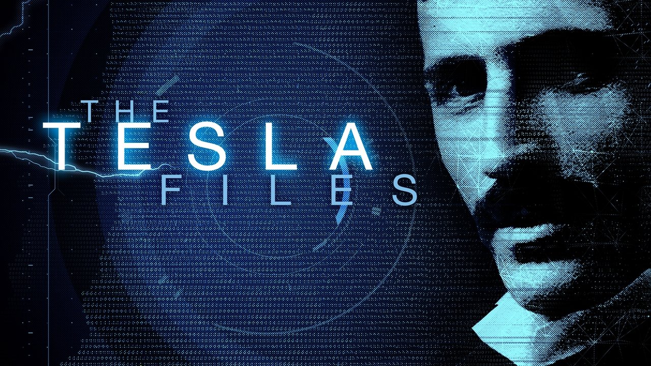 The Tesla Files - Season 1