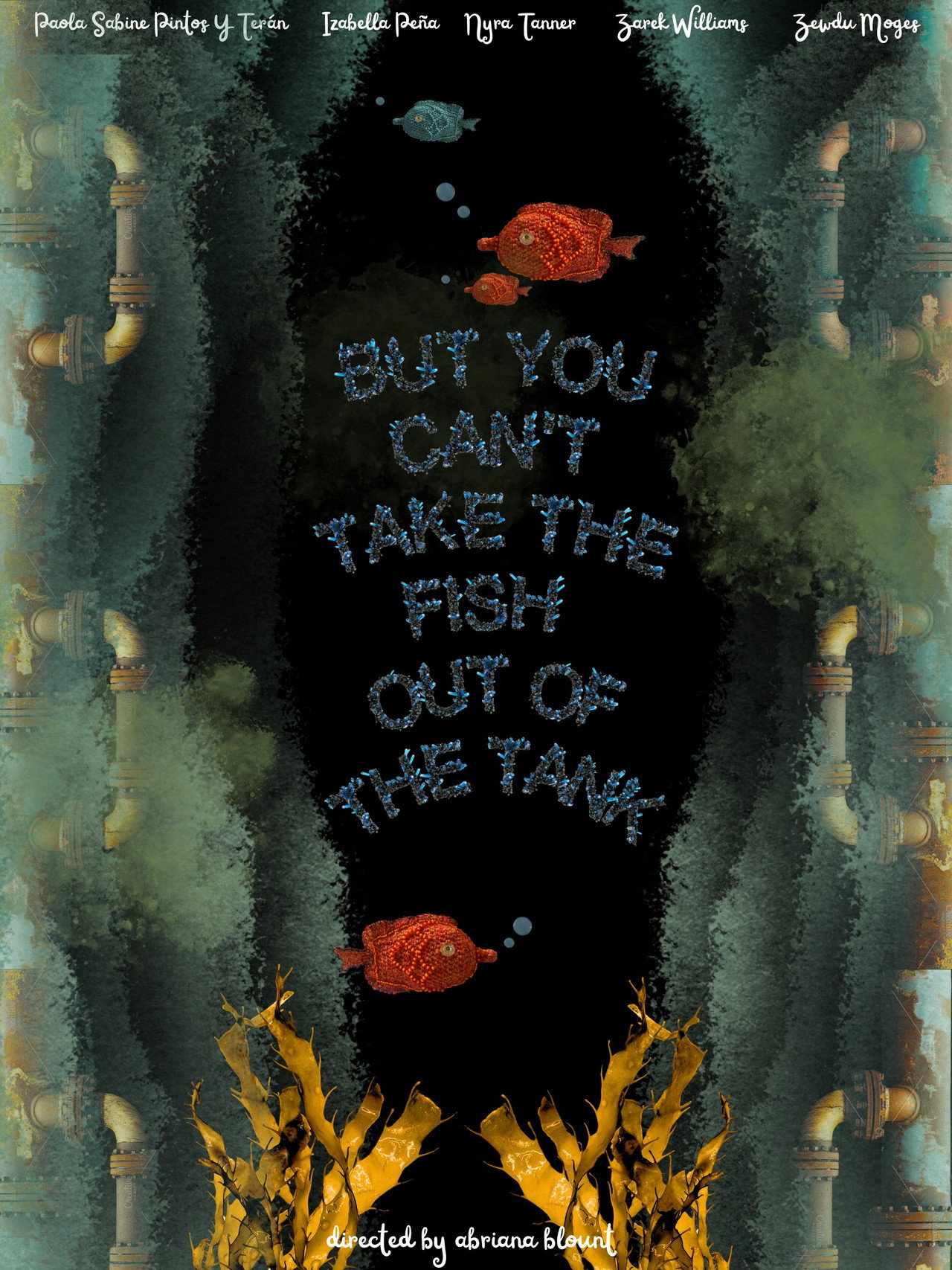 But You Can’t Take the Fish Out of the Tank Backdrop