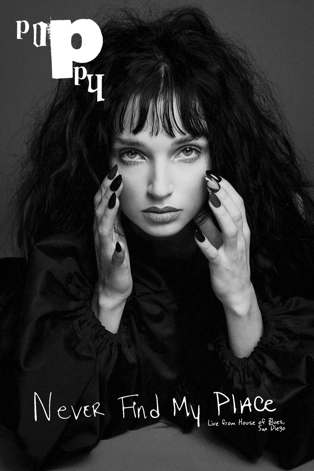 Poppy: Never Find My Place - Live from House of Blues filmaffisch