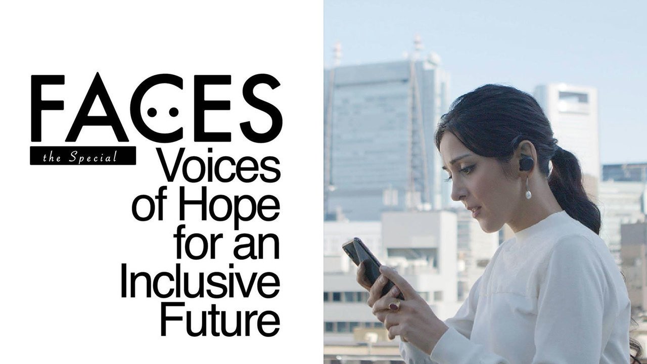 NHK WORLD PRIME - Season 4 Episode 24 : FACES the Special - Voices of Hope for an Inclusive Future
