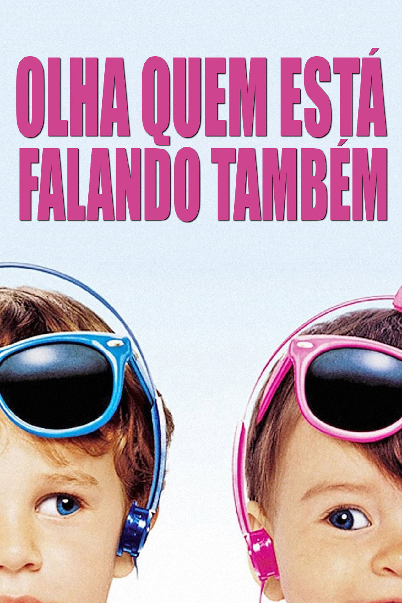 Pôster de Olha Quem Está Falando Também