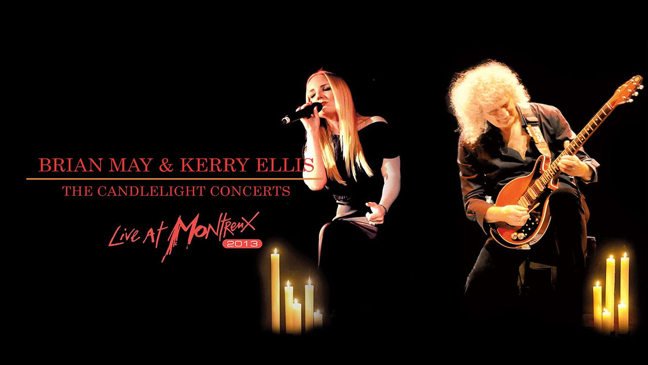 Brian May & Kerry Ellis - The Candlelight Concerts Live at Montreux