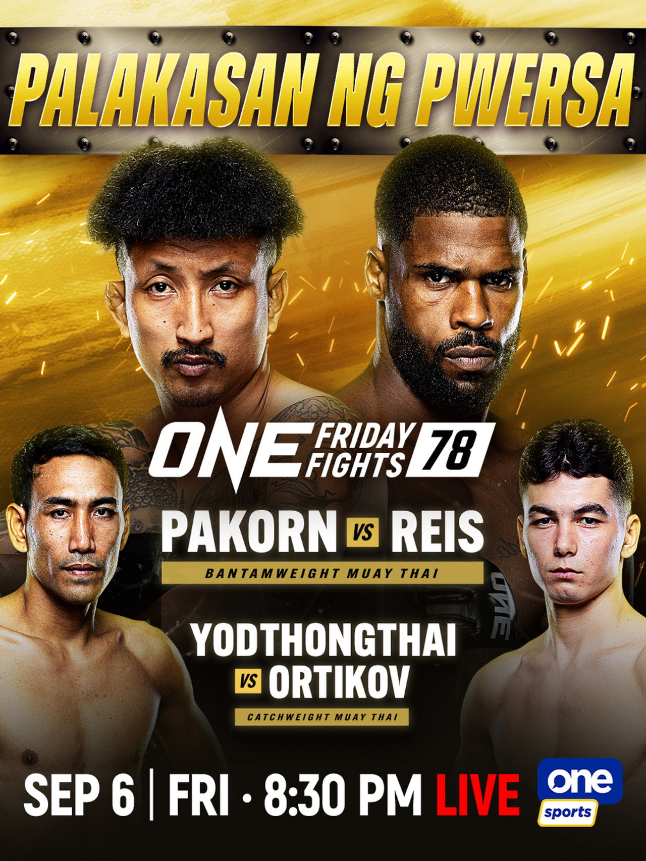 ONE Friday Fights 78: Pakorn vs. Reis filmaffisch