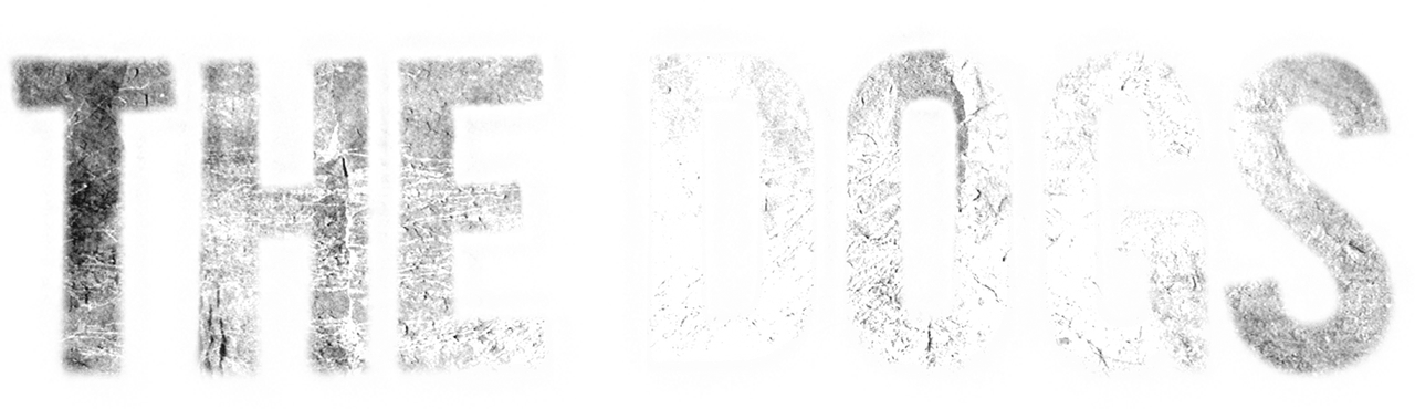 The Dogs