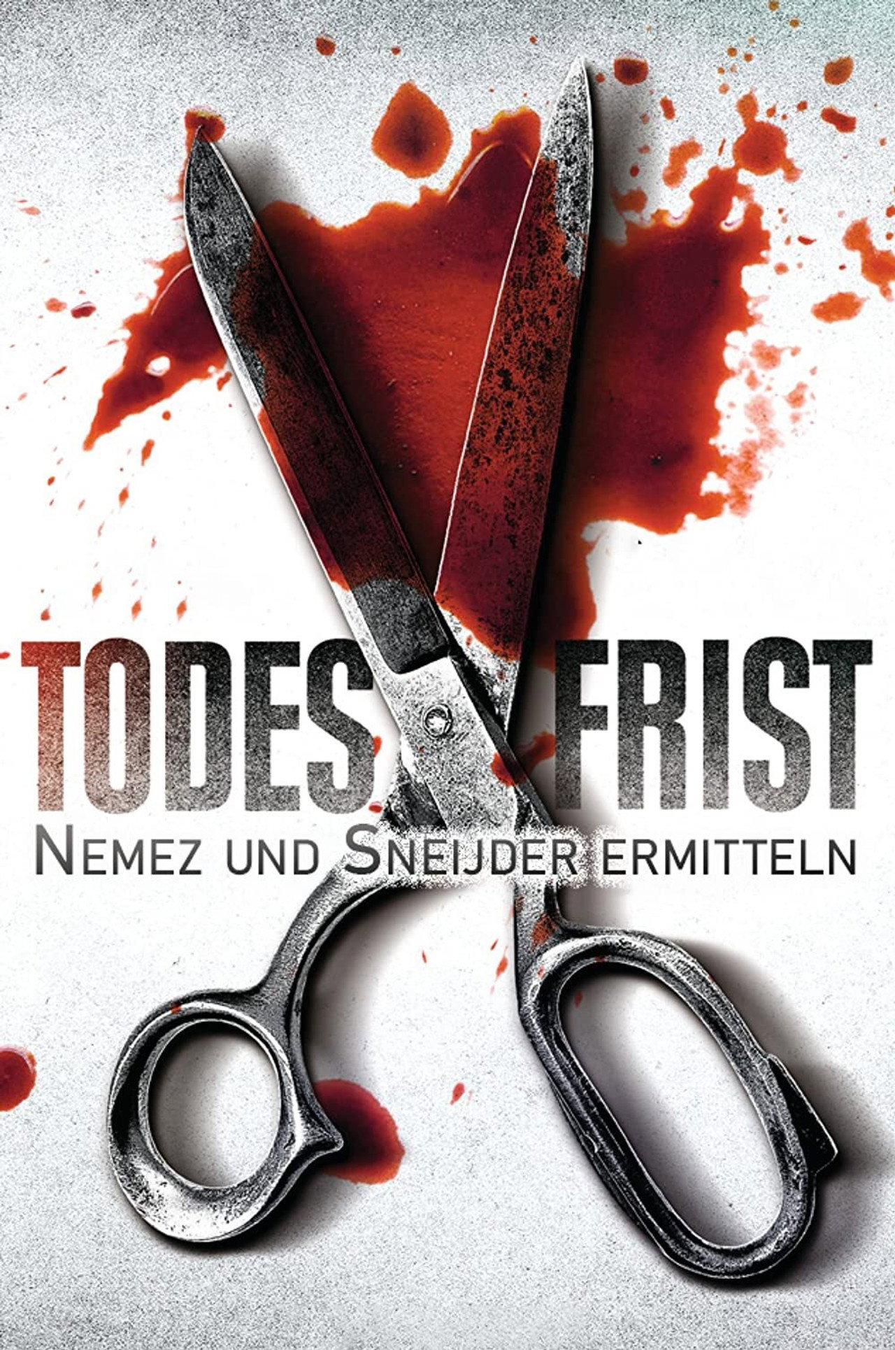 Todesfrist – Nemez und Sneijder ermitteln filmaffisch