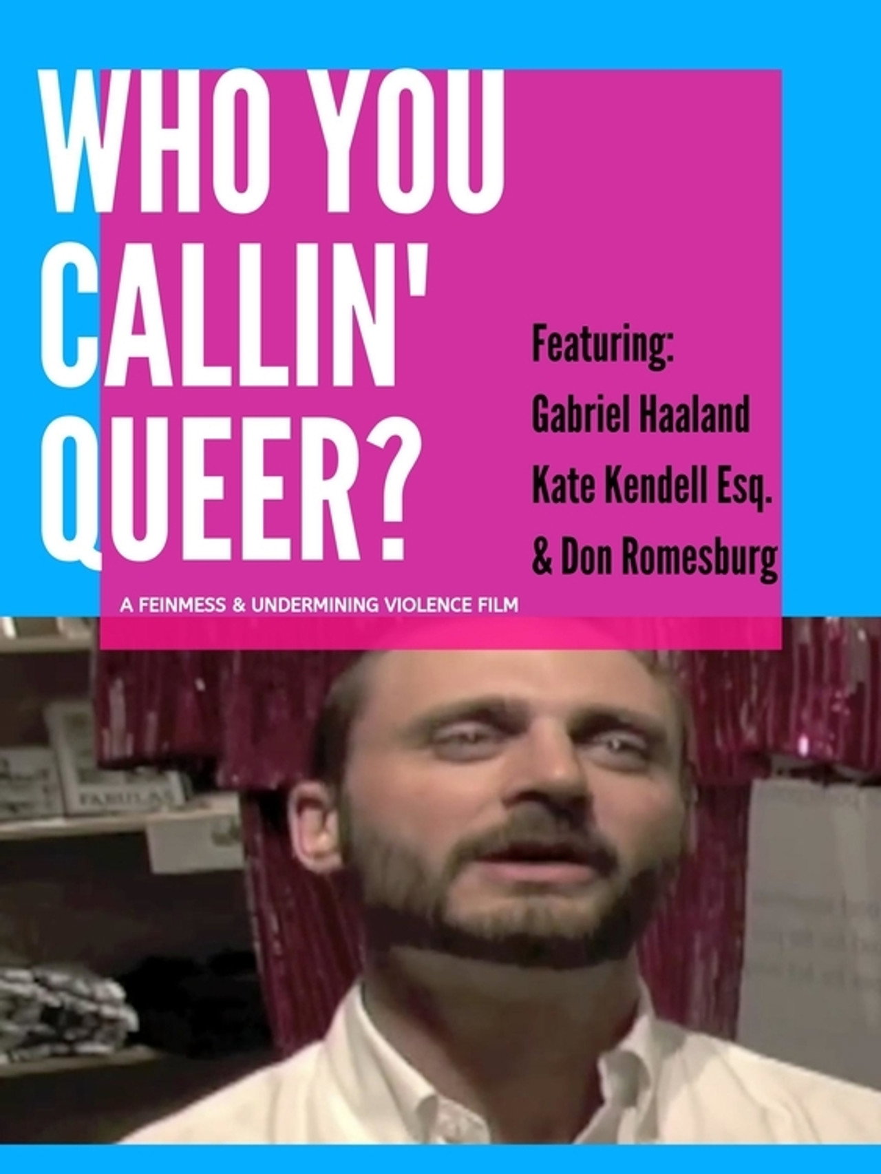 Who You Callin' Queer? filmaffisch