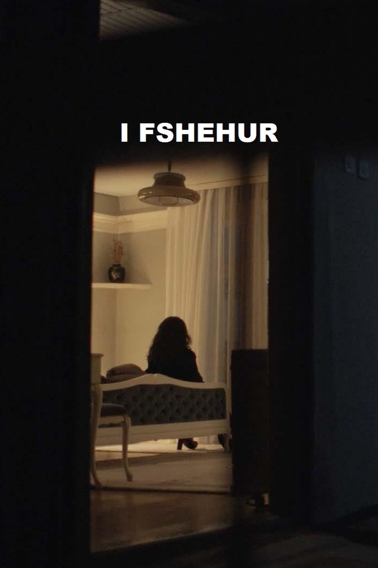 I fshehur I fshehur