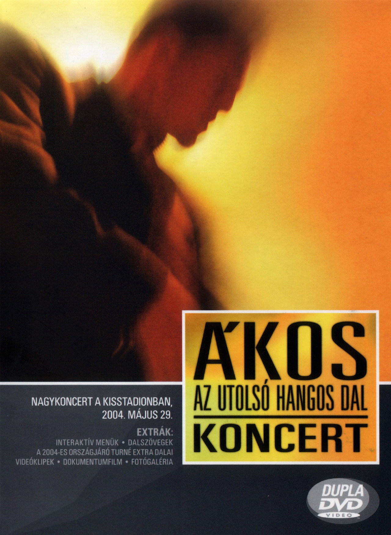 Ákos:  Az utolsó hangos dal – plakát 1