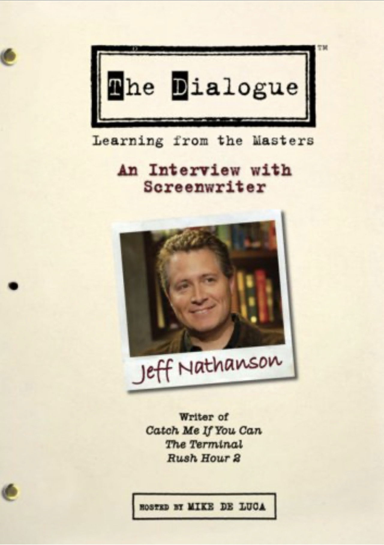 The Dialogue: An Interview with Screenwriter Jeff Nathanson Backdrop