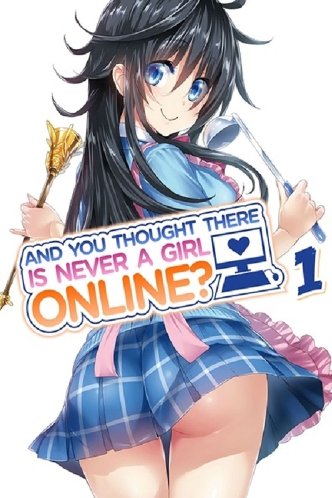  And You Thought There Is Never a Girl Online