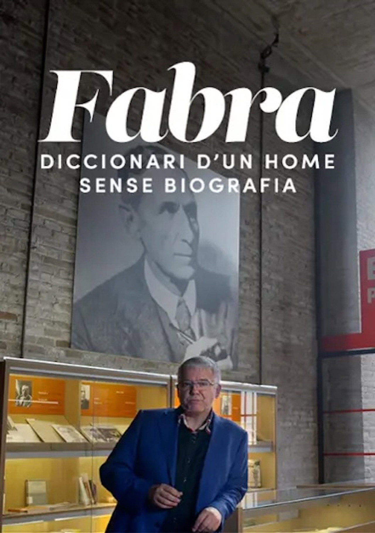 Fabra, diccionari d'un home sense biografia filmaffisch