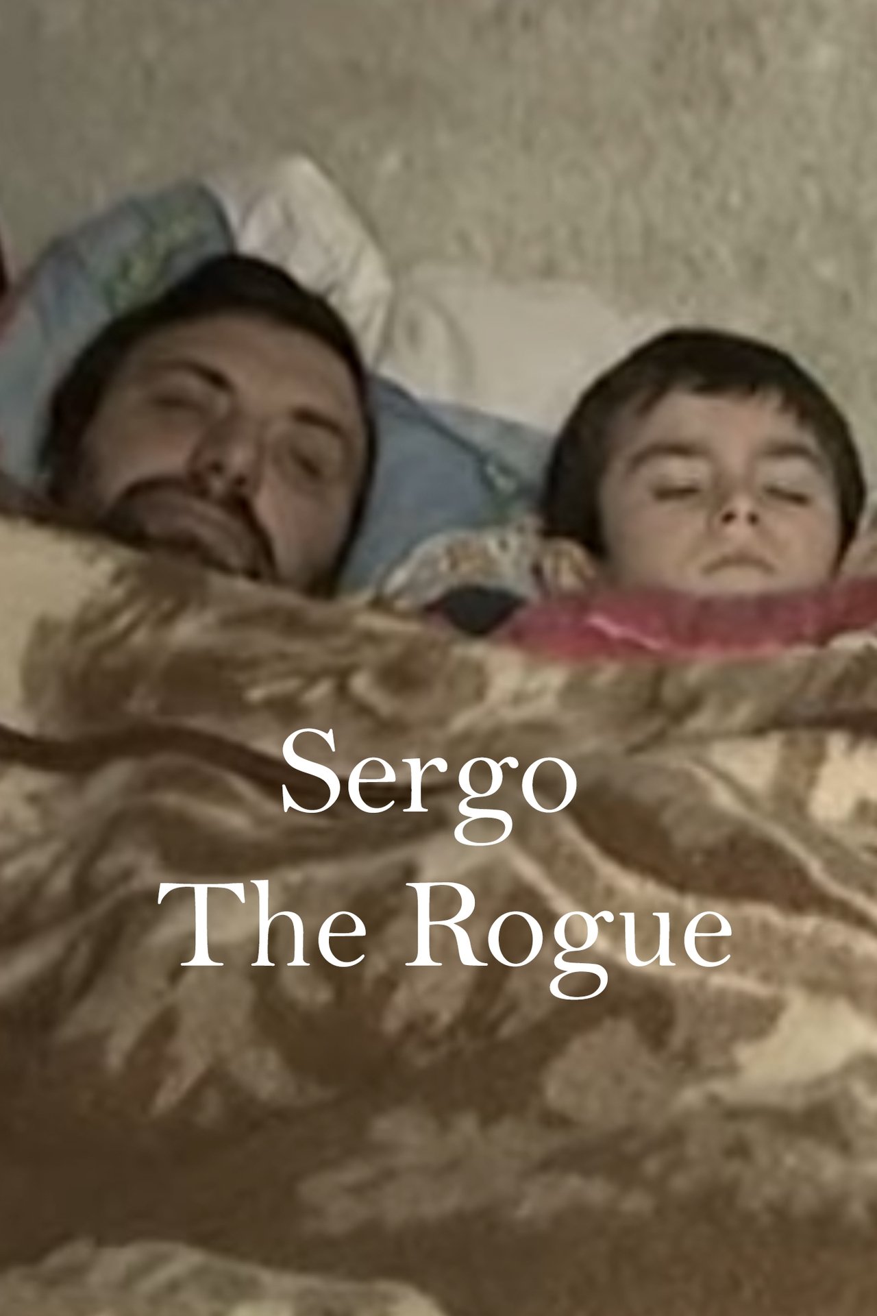 مشاهدة فيلم Sergo The Rogue مترجم بدون اعلانات - بوستر