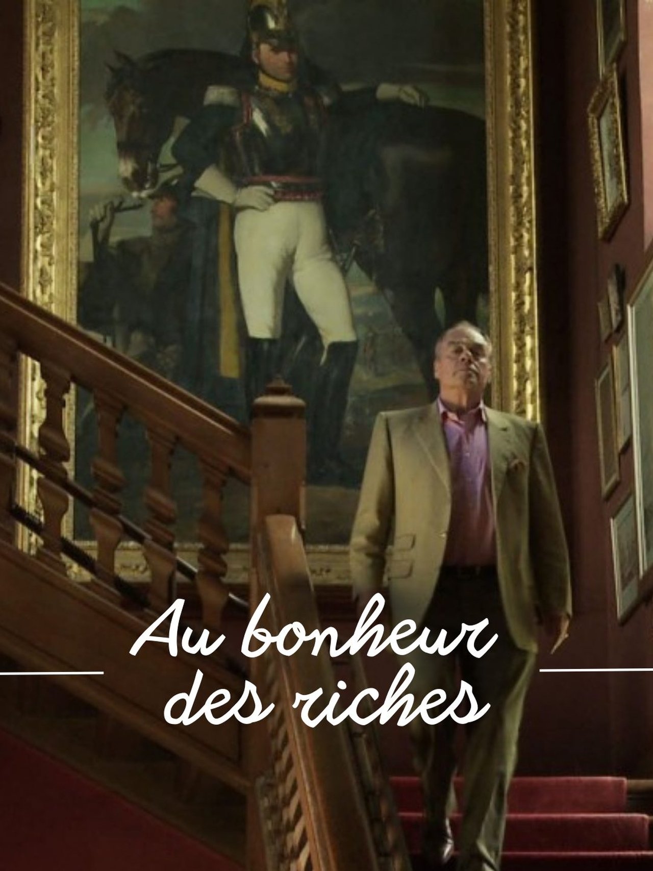 Au bonheur des riches 2013