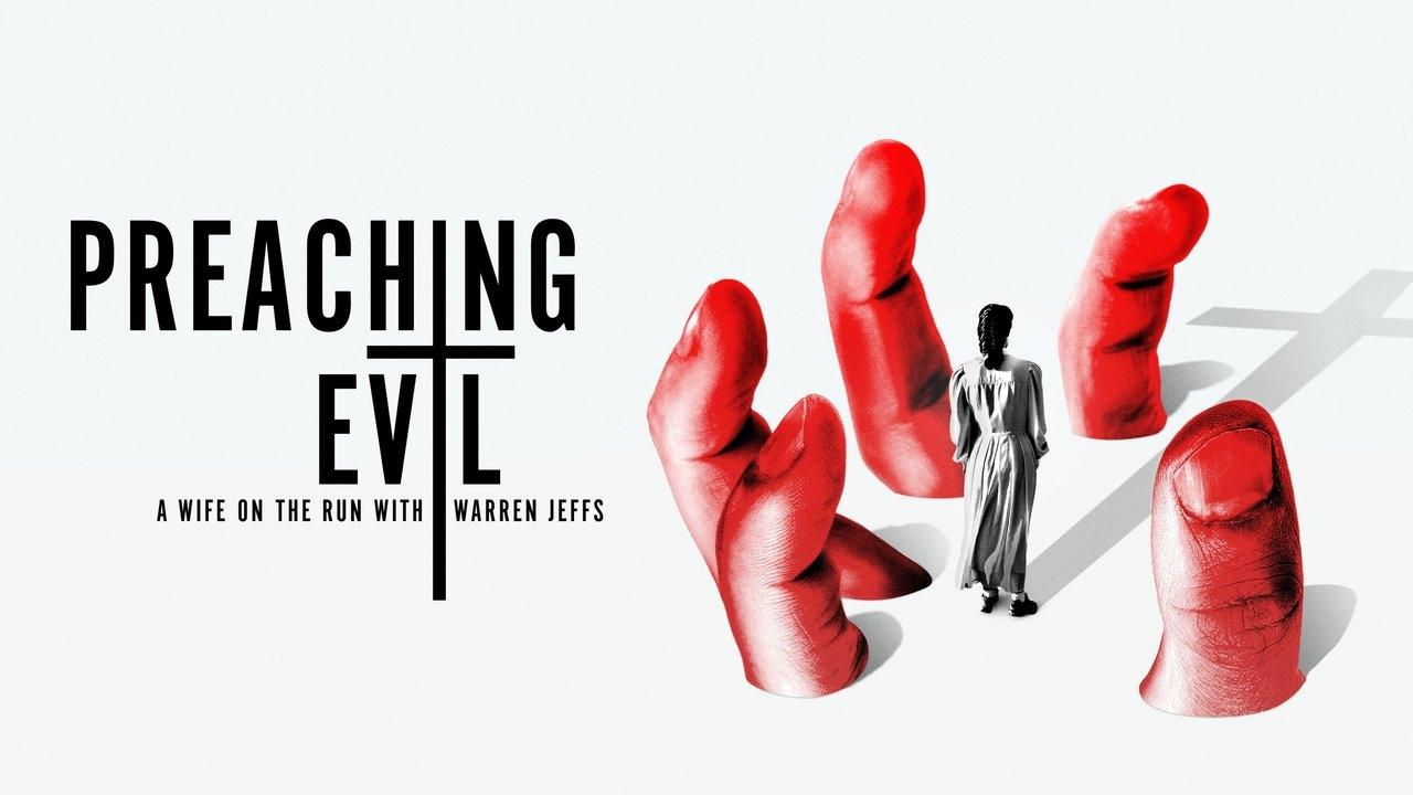 Preaching Evil: A Wife on the Run with Warren Jeffs background