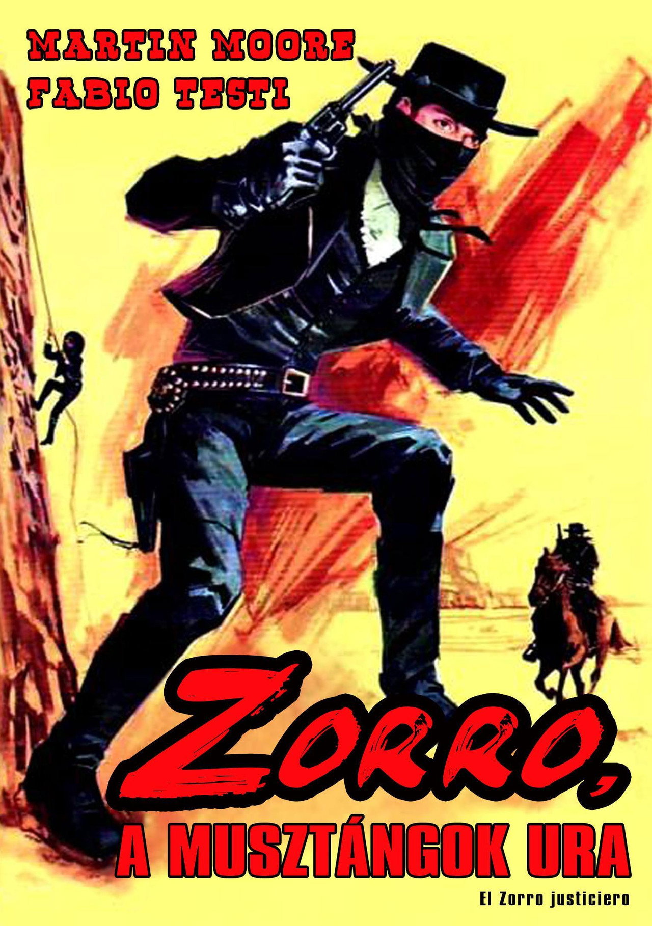 Zorro, a musztángok ura – plakát 1
