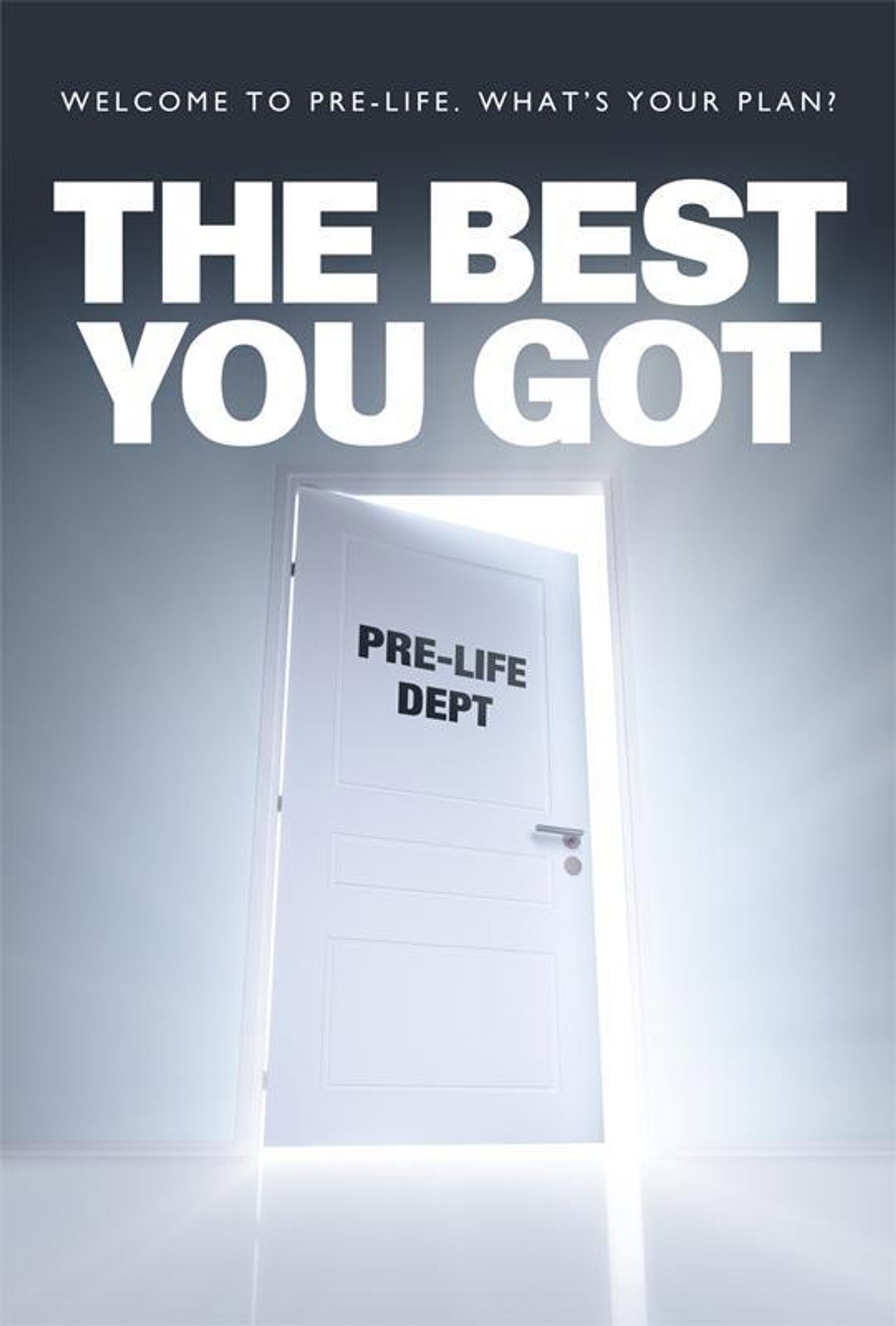The Best You Got Backdrop