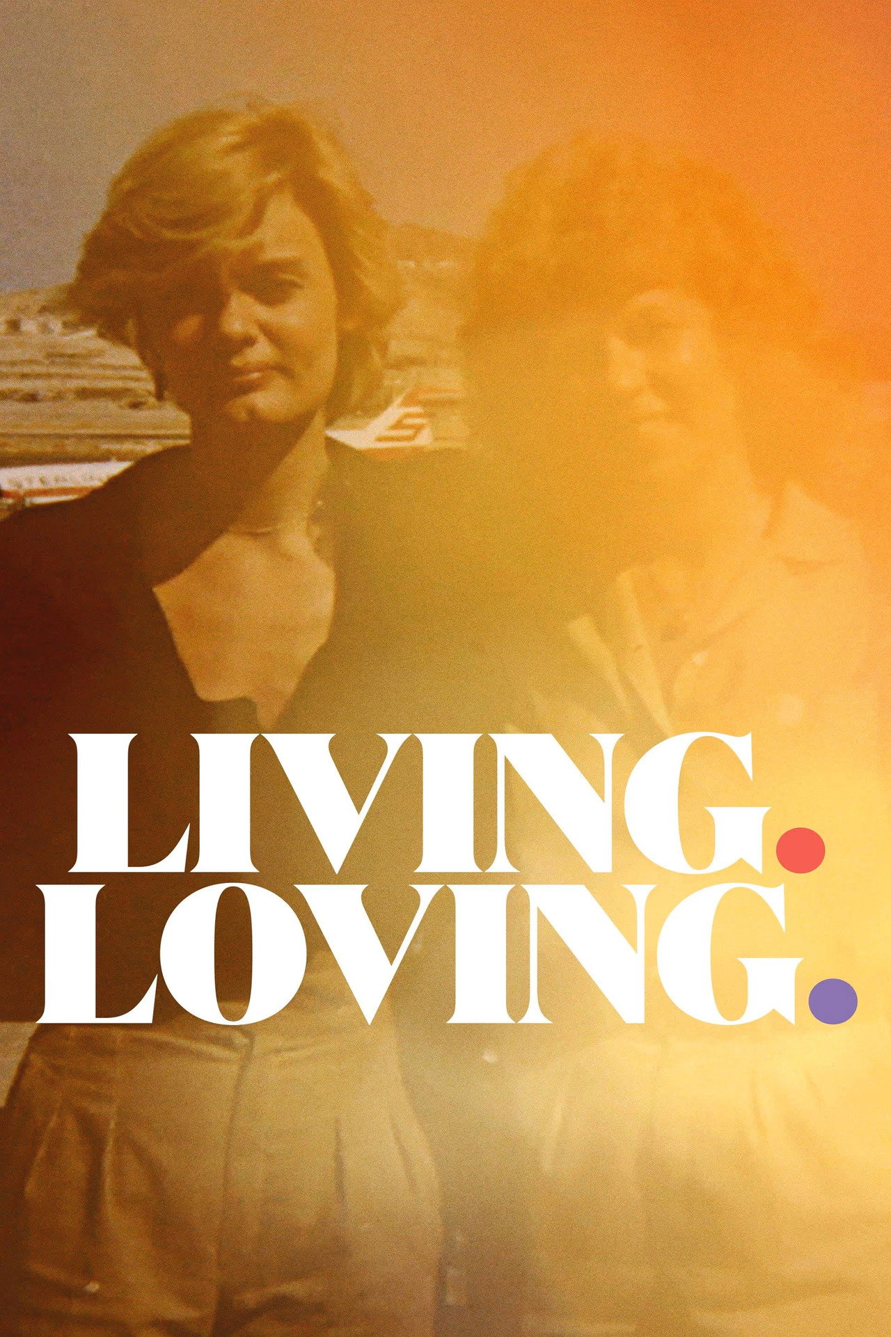 Living. Loving.