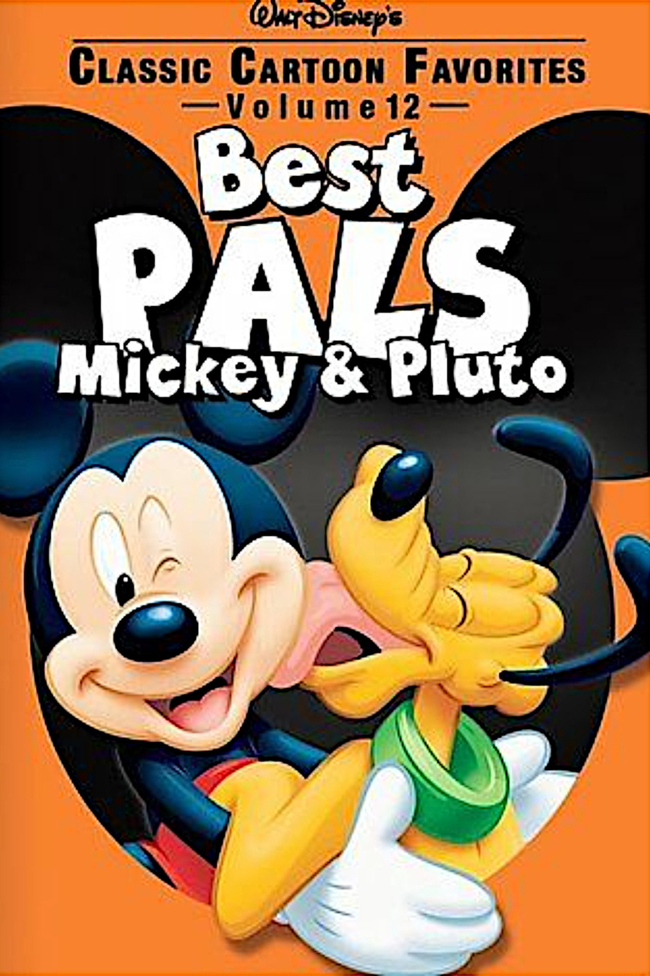 Classic Cartoon Favorites, Vol. 12 - Best Pals - Mickey & Pluto poster