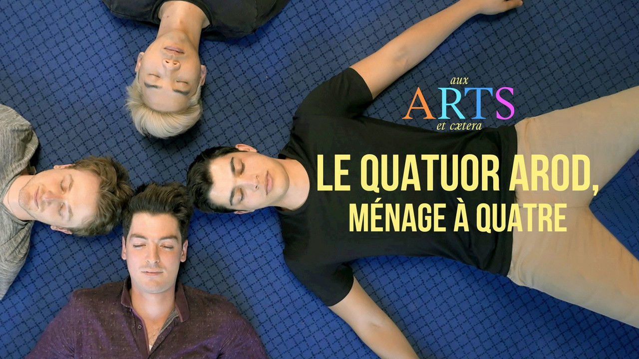 Aux arts et cætera — Le Quatuor Arod : ménage à quatre