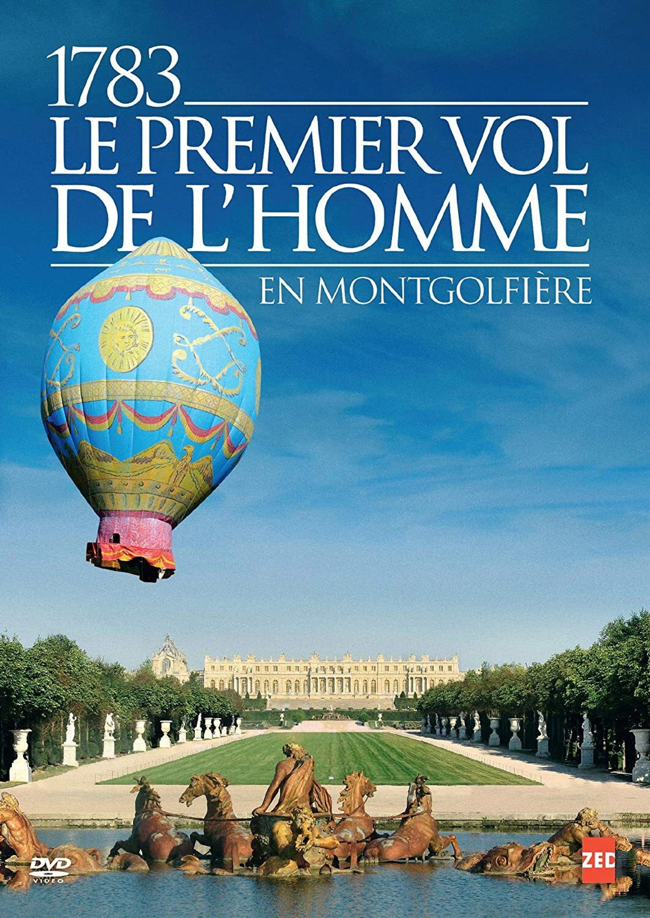 1783, le premier vol de l'homme filmaffisch