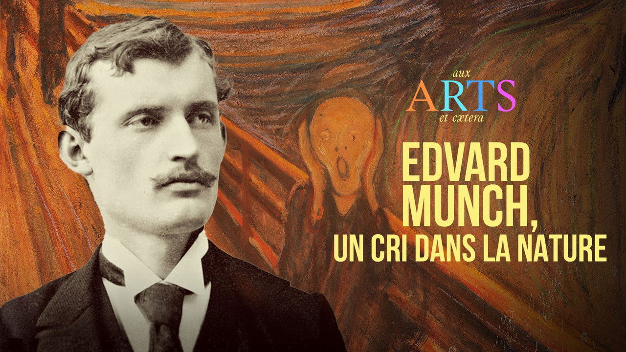 Aux arts et cætera — Edvard Munch, un cri dans la nature