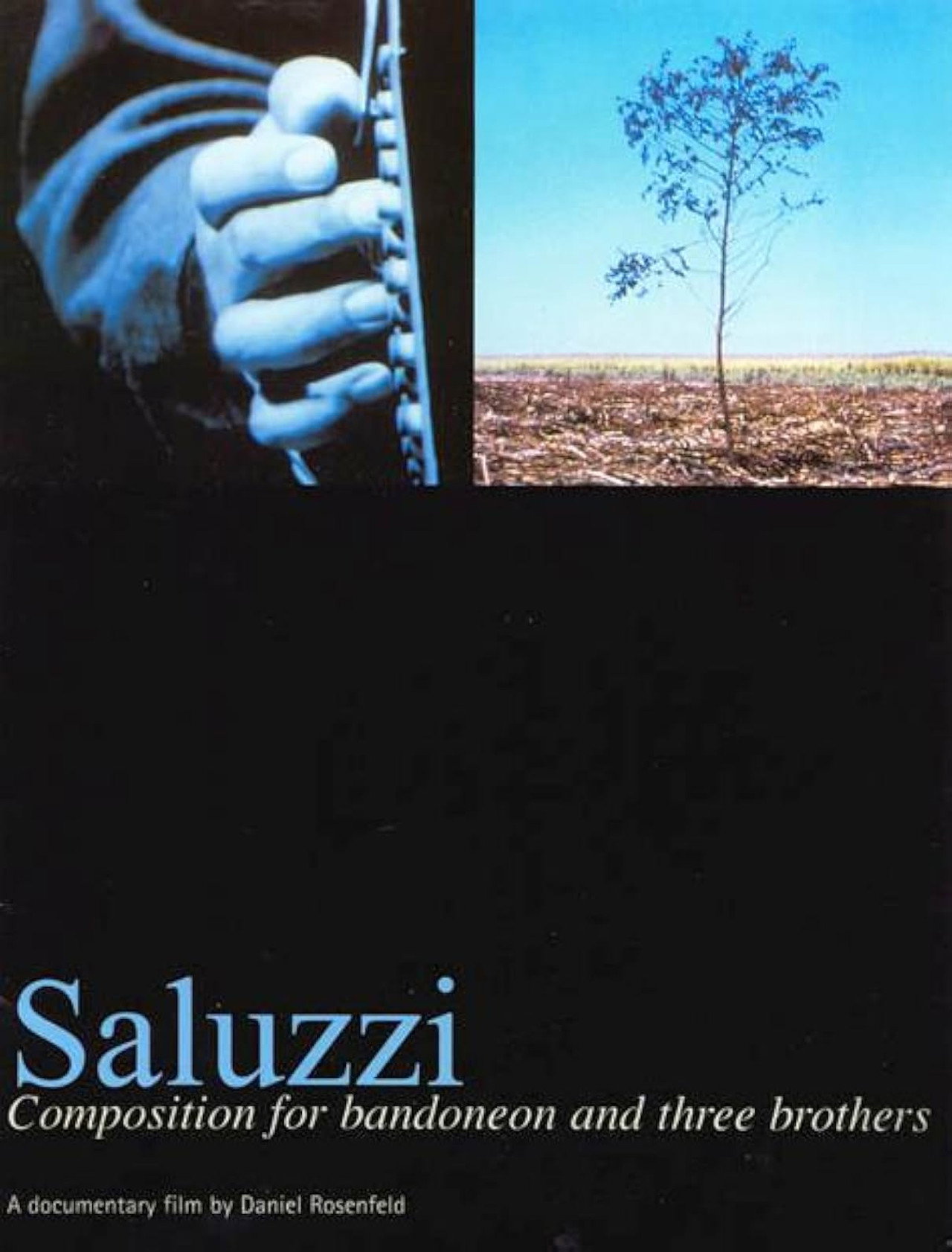 Saluzzi, ensayo para bandoneón y tres hermanos filmaffisch