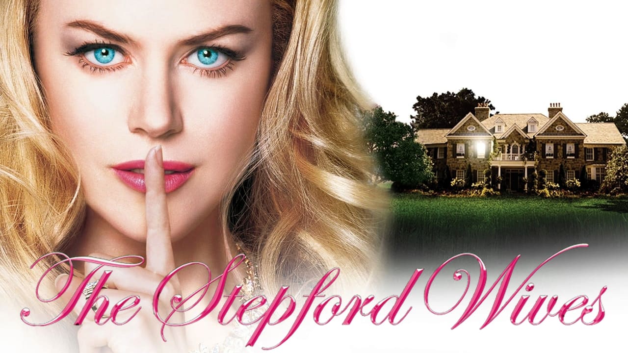 The Stepford Wives (2004)