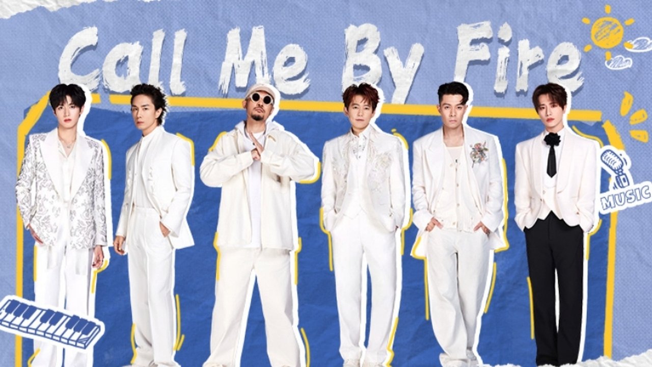 Call Me By Fire - Season 0 Episode 204 : Episode 204