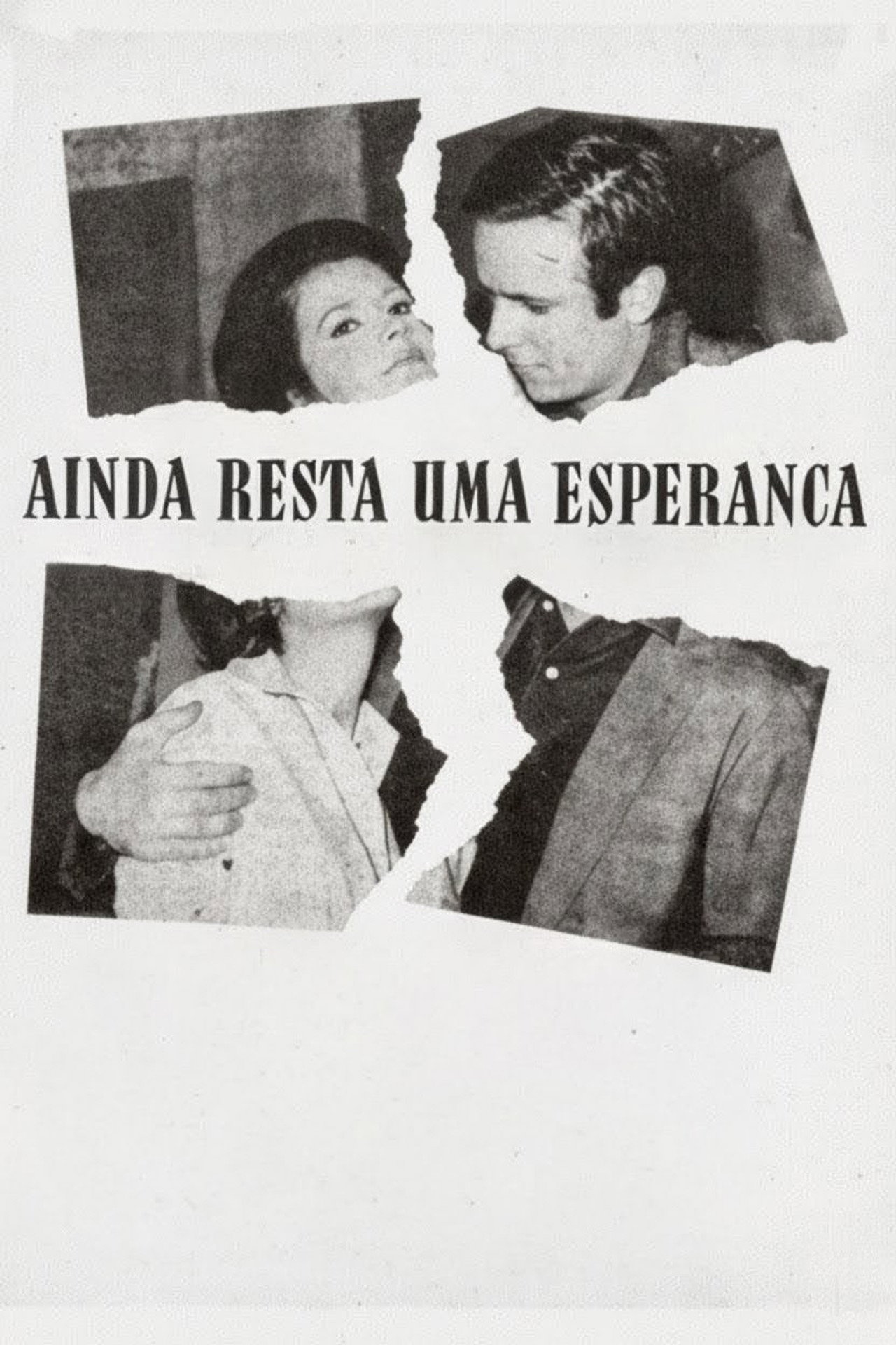 Ainda Resta uma Esperança
