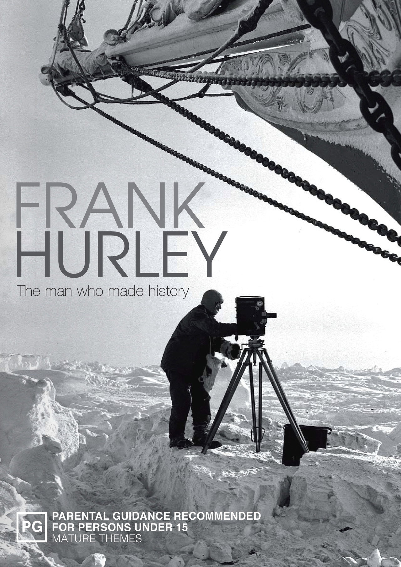 Frank Hurley: The Man Who Made History filmaffisch
