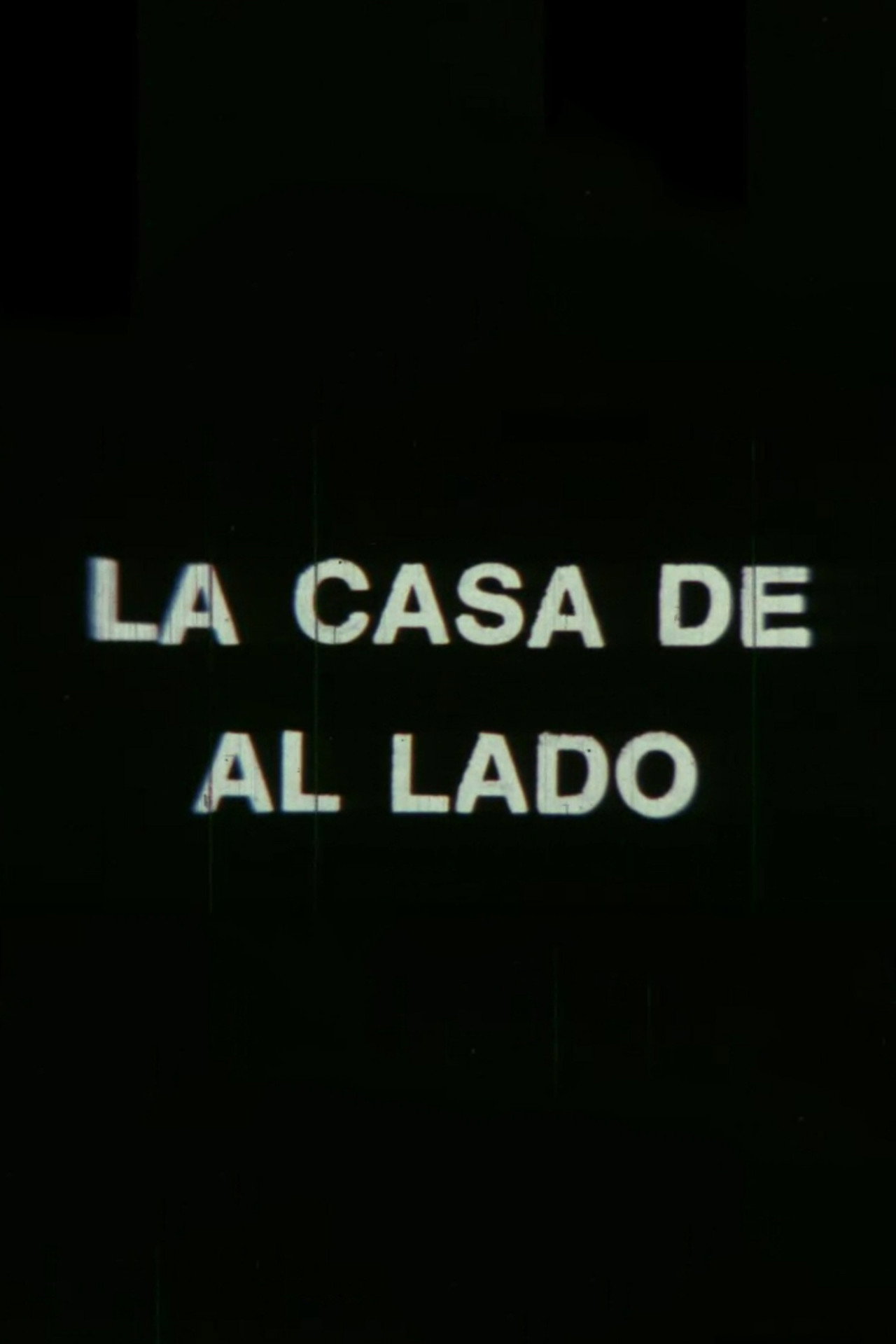 La casa de al lado filmaffisch