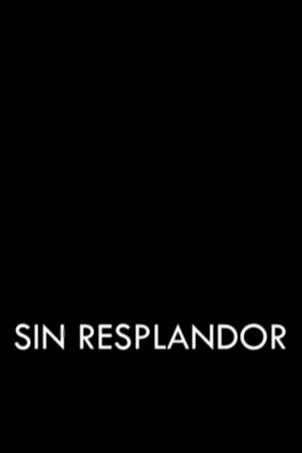 Sin resplandor